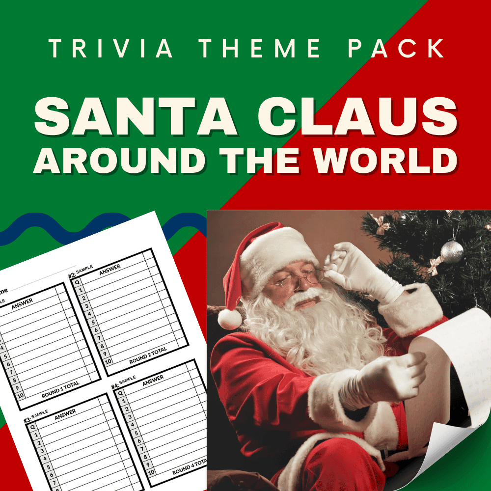 Santa Claus Around the World Trivia Night Theme Pack – A Christmas trivia with questions and answers pack focused on Santa traditions worldwide. Printable xmas trivia game.